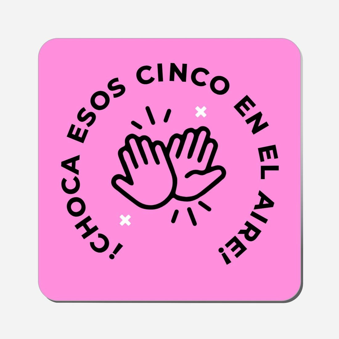 Β‘Choca Esos Cinco En El Aire! - Classic Shape Preview