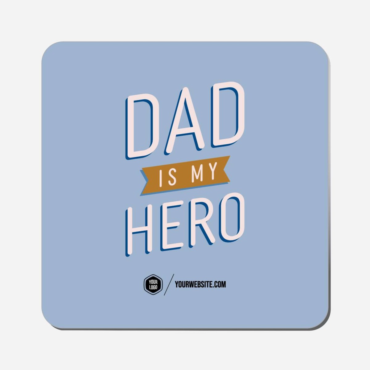 Dad Is My Hero - Classic Shape Preview