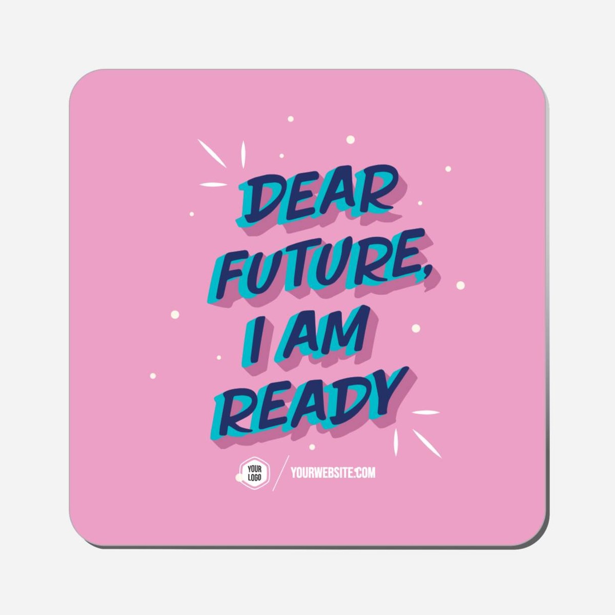 Dear Future, I Am Ready - Classic Shape Preview