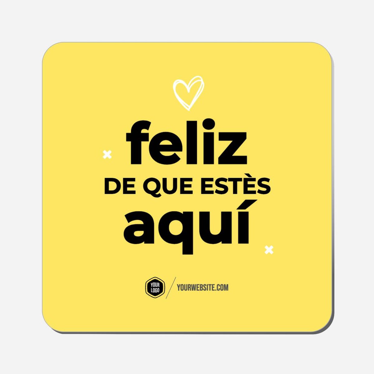 Feliz De Que Estès Aquí - Classic Shape Preview