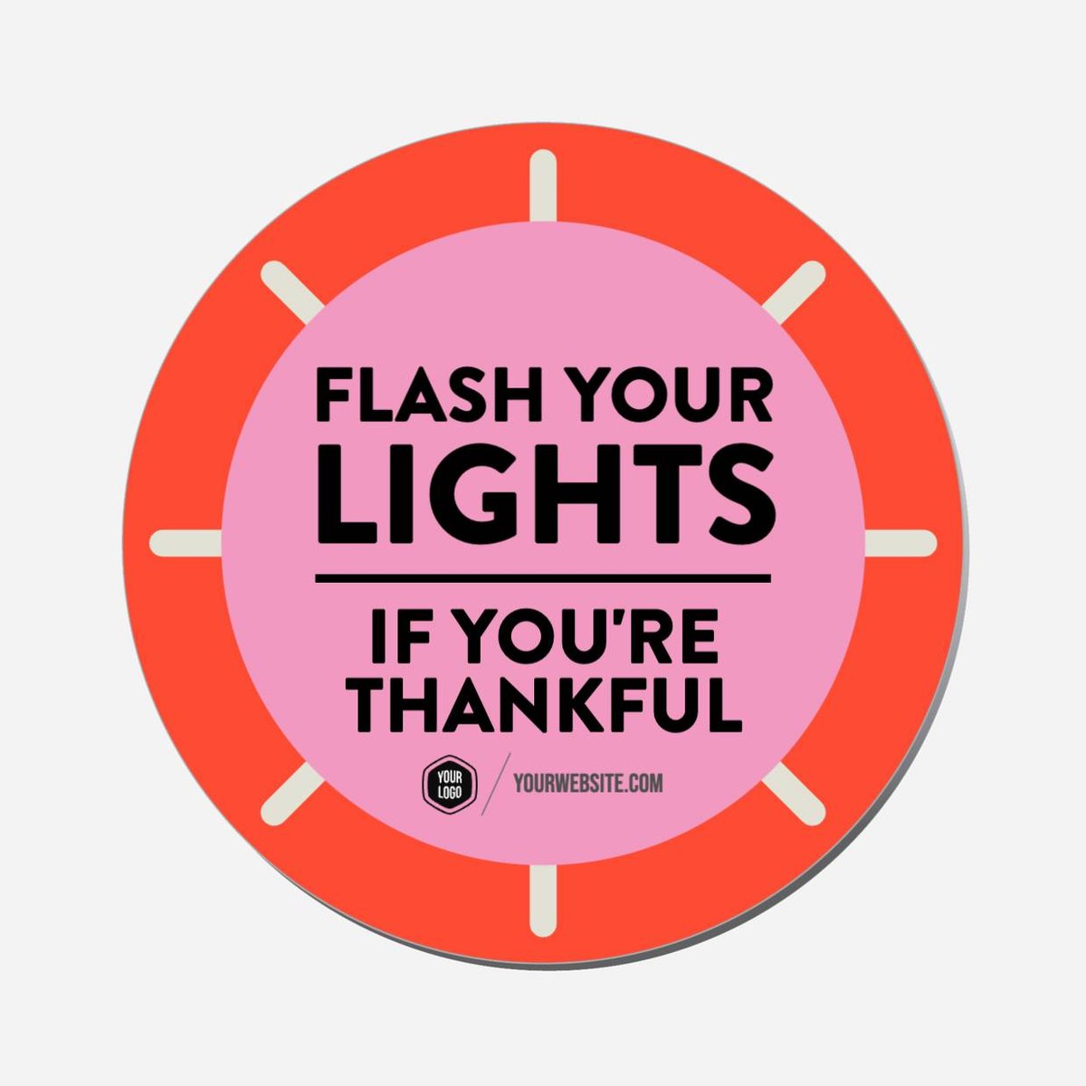 Flash Your Lights If You&