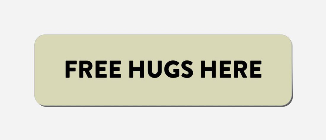 Free Hugs Here - Classic Shape Preview