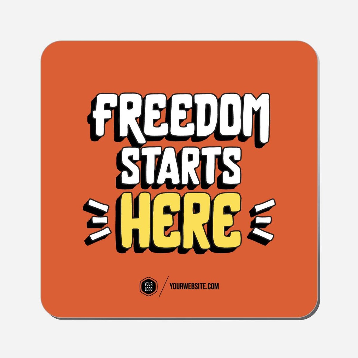Freedom Starts Here - Classic Shape Preview