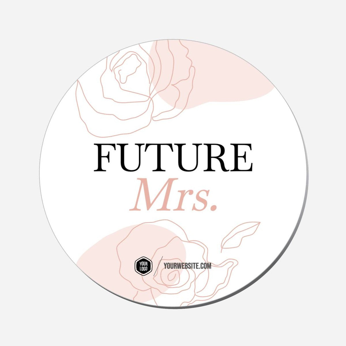 Future Mrs. - Circle Shape Preview