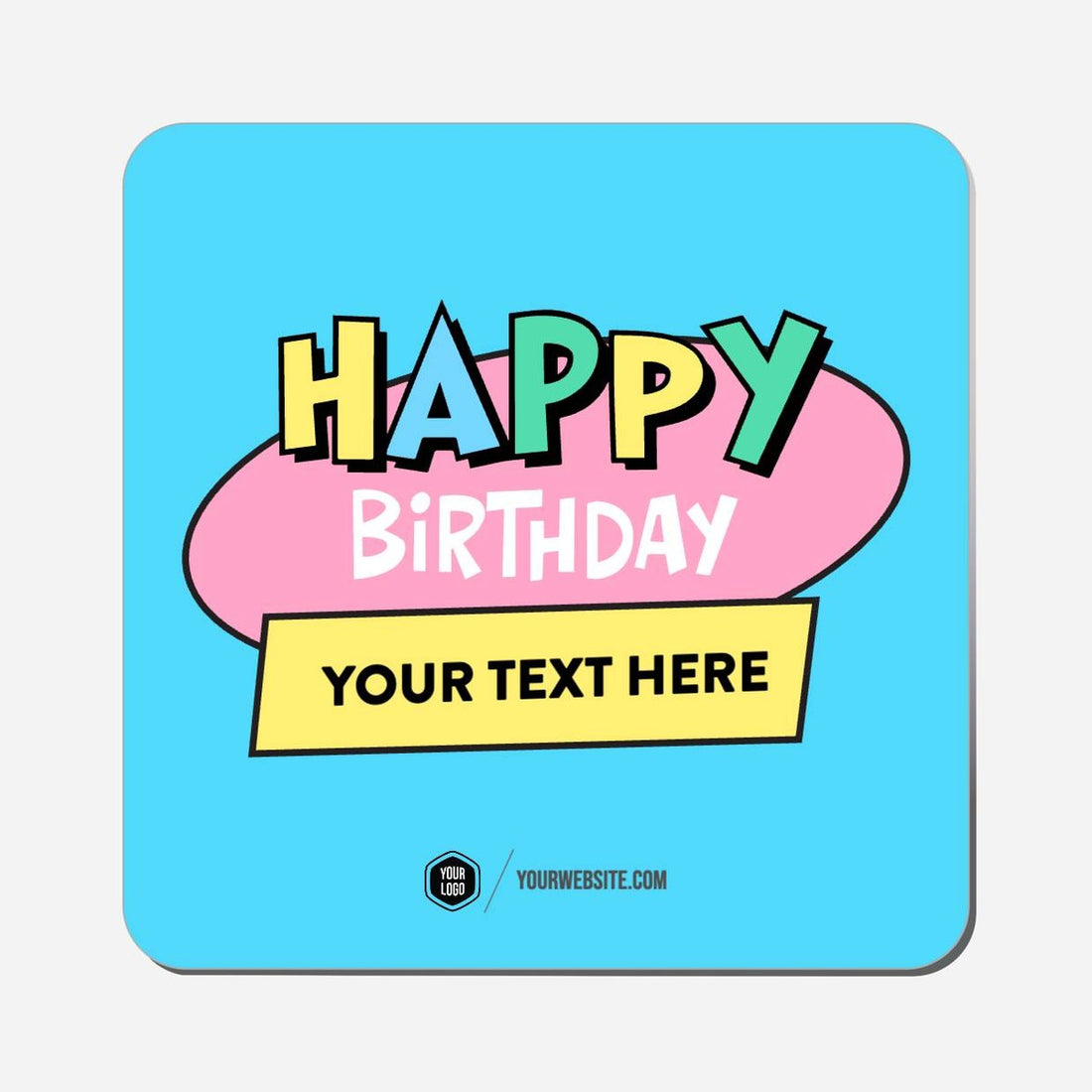 Happy Birthday (Your Text Here) - Classic Shape Preview