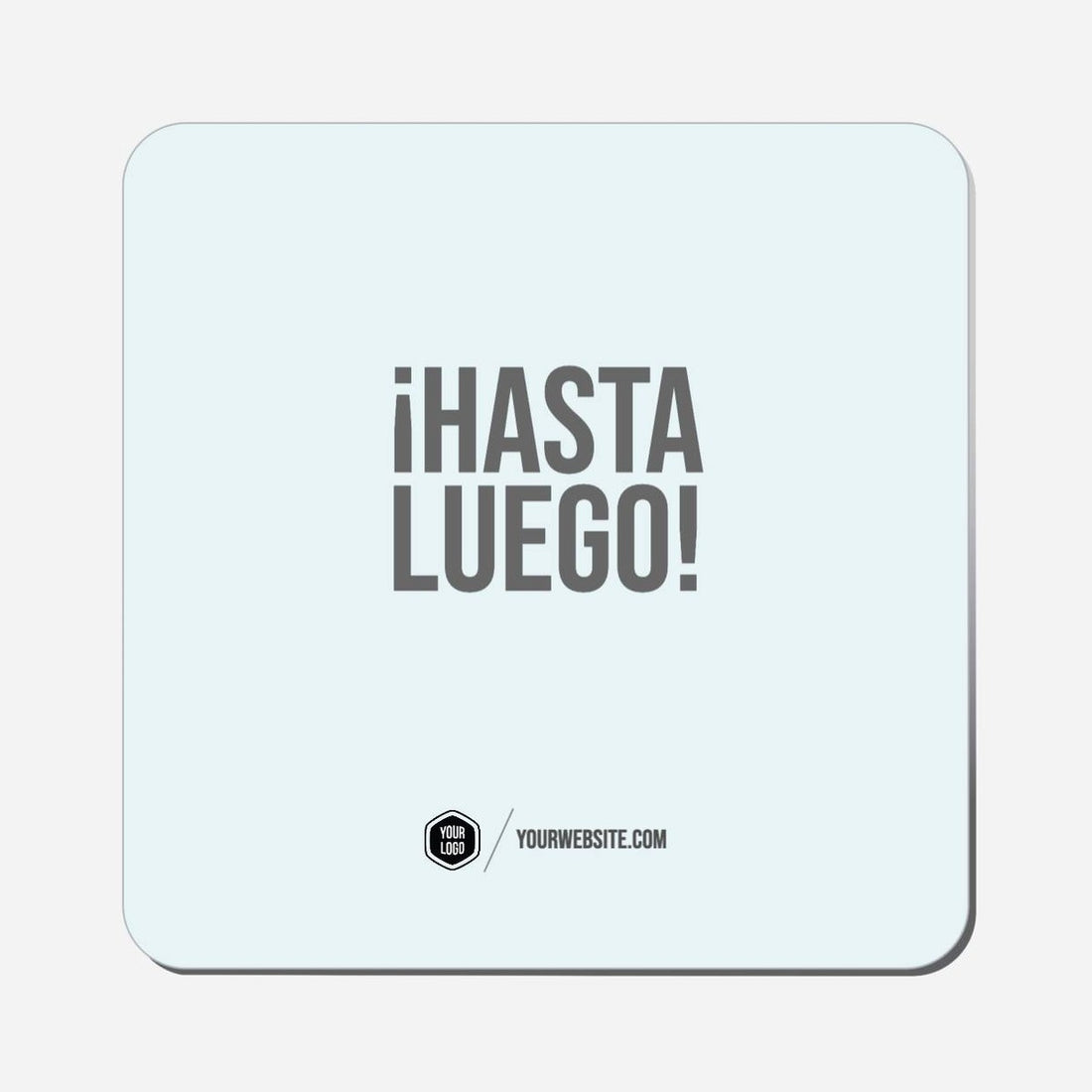 Β‘Hasta Luego! - Classic Shape Preview