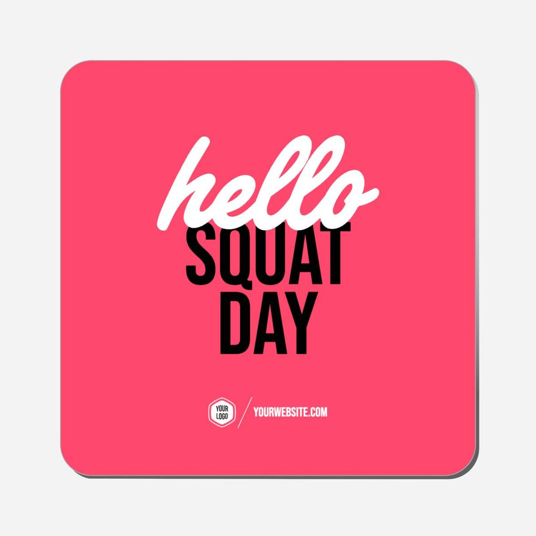 Hello Squat Day - Classic Shape Preview