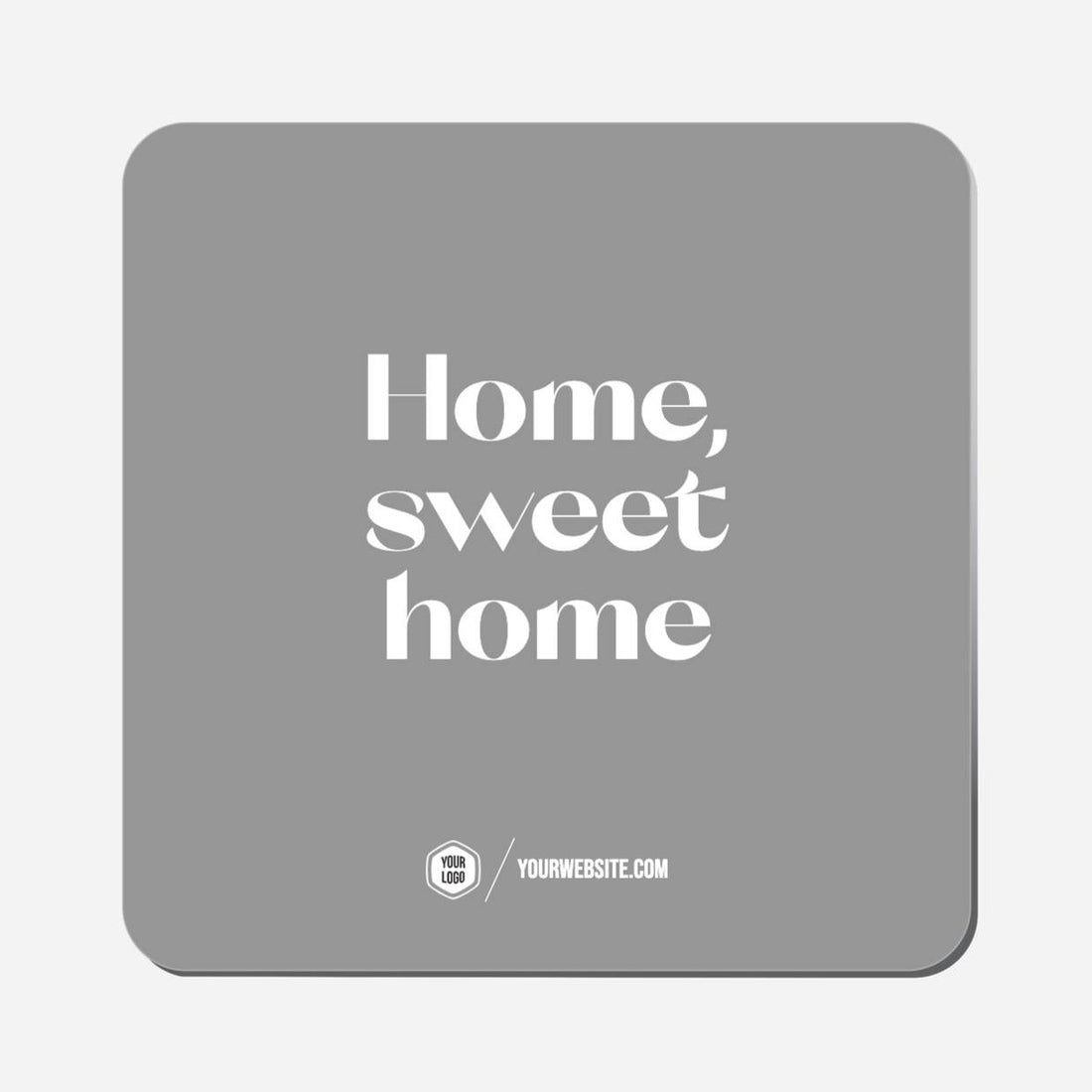 Home, Sweet Home - Classic Shape Preview