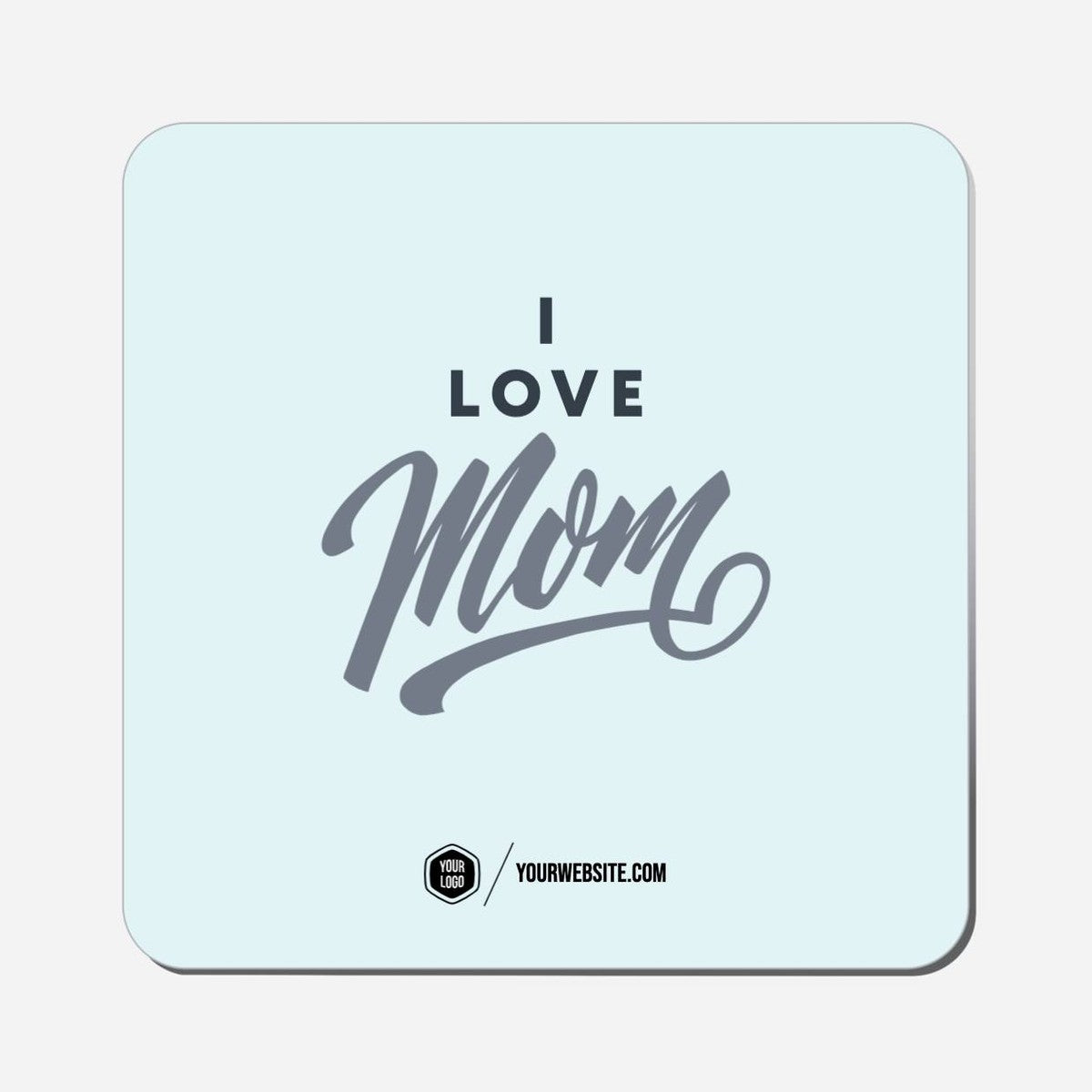 I Love Mom - Classic Shape Preview