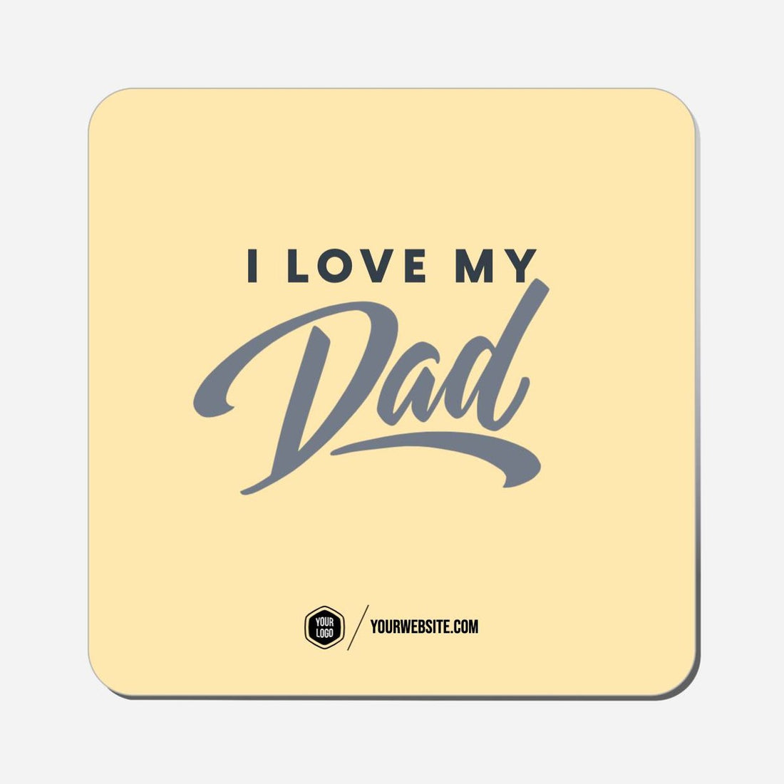 I Love My Dad - Classic Shape Preview