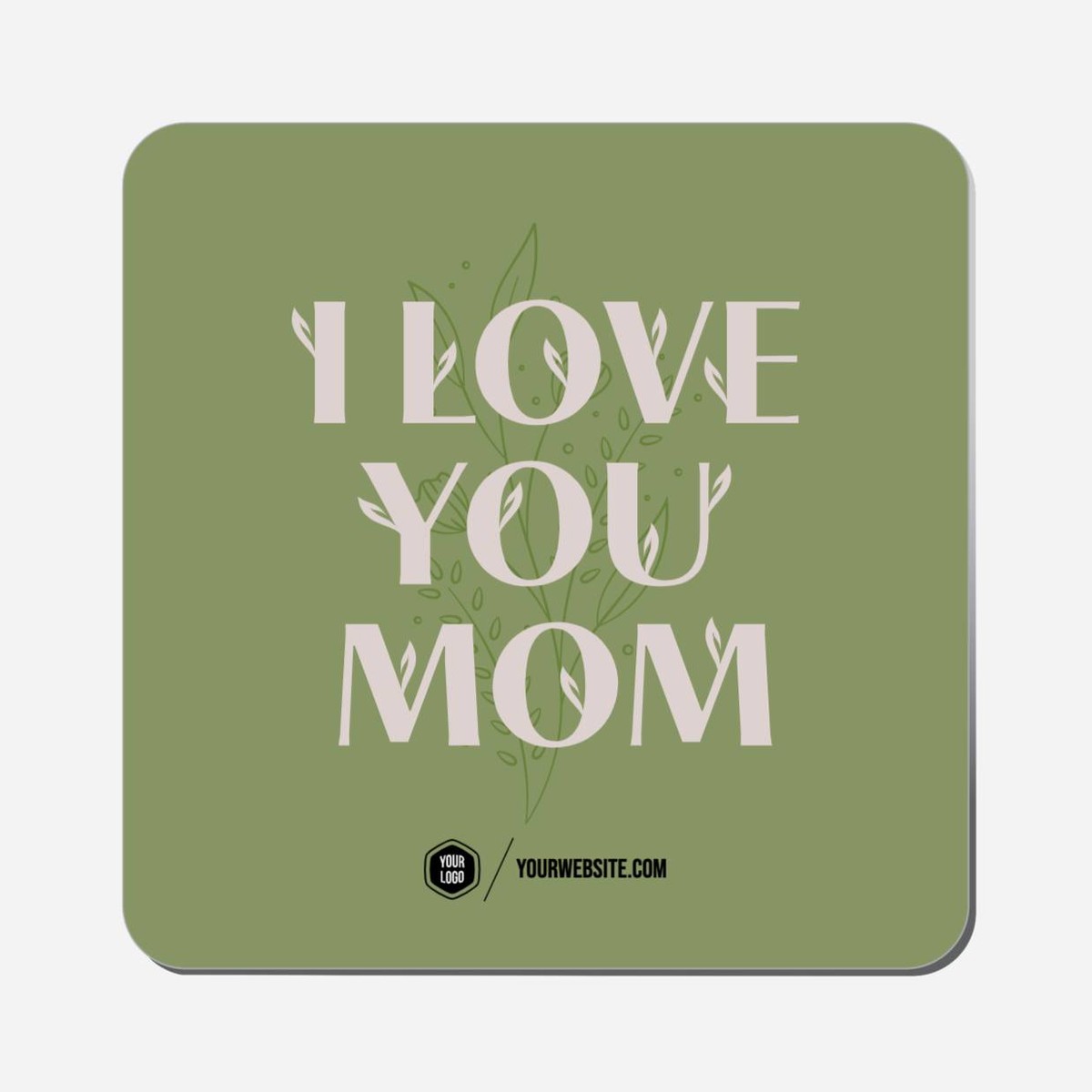 I Love You Mom - Classic Shape Preview