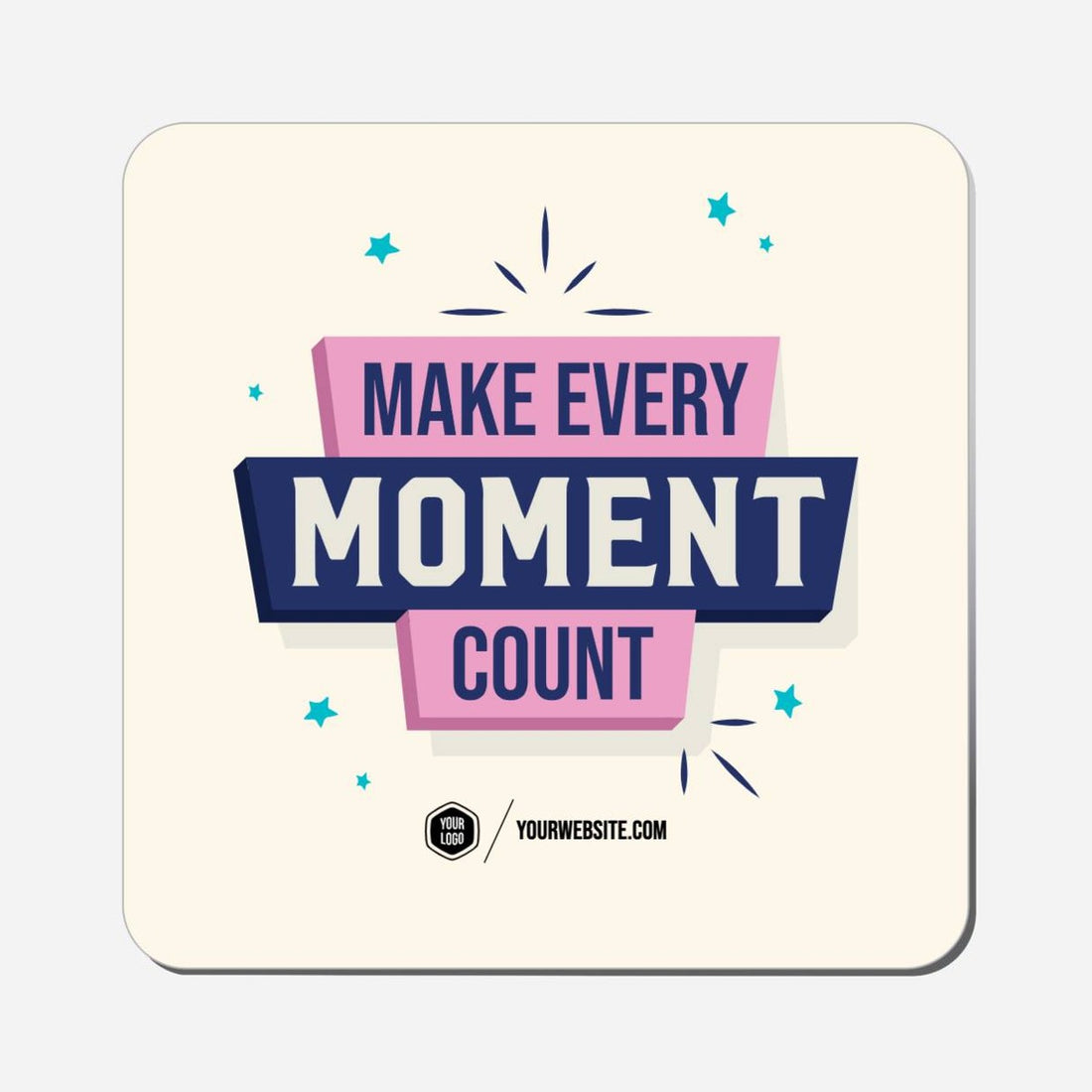 Make Every Moment Count - Classic Shape Preview