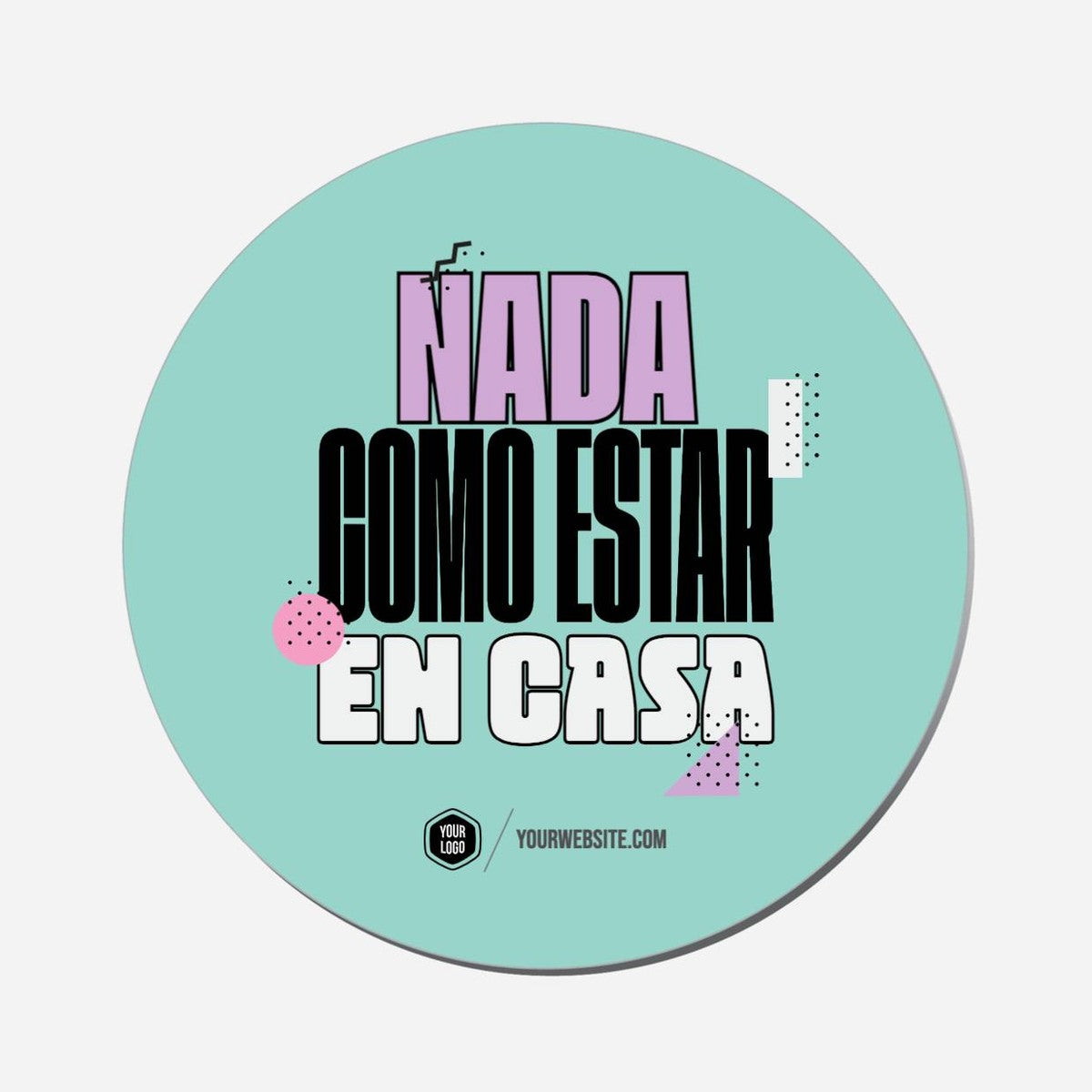 Nada Como Estar En Casa - Circle Shape Preview