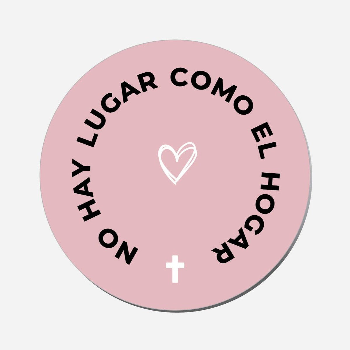 No Hay Lugar Como El Hogar - Circle Shape Preview