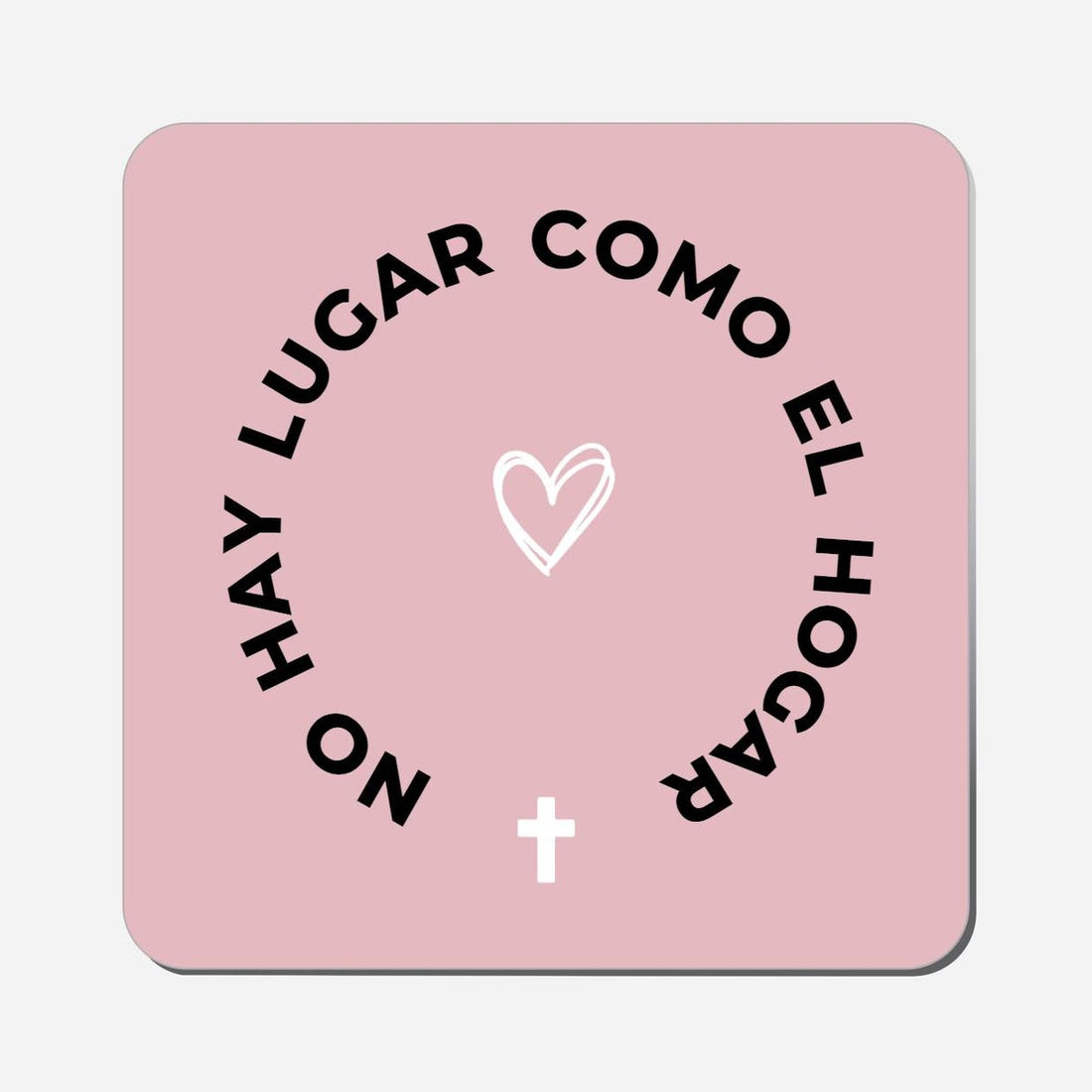 No Hay Lugar Como El Hogar - Classic Shape Preview