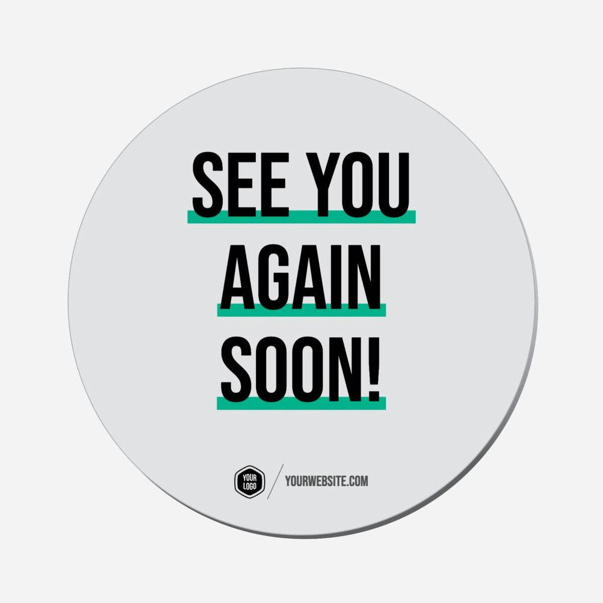 See You Again Soon! - Circle Shape Preview