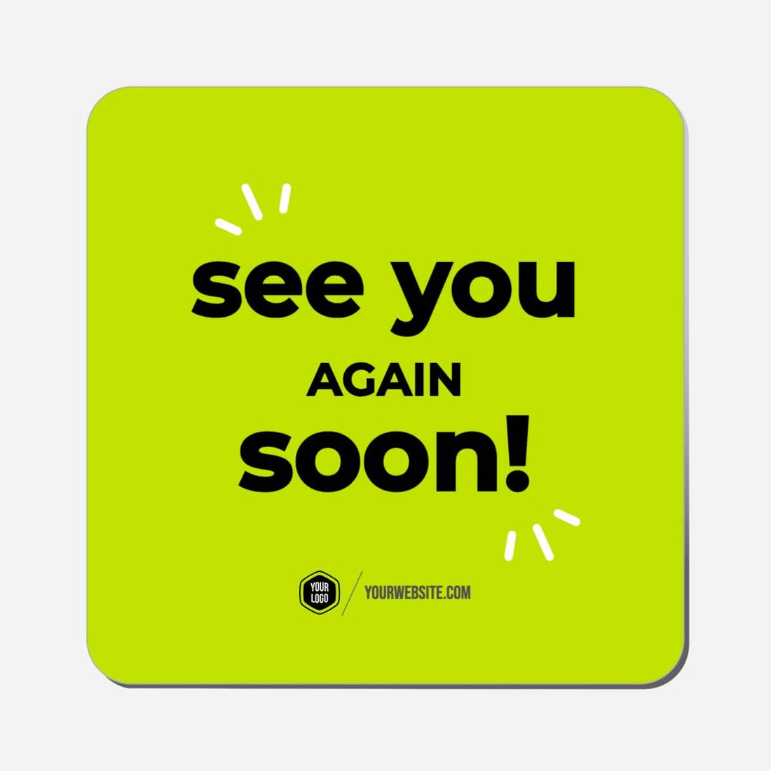 See You Again Soon! - Classic Shape Preview