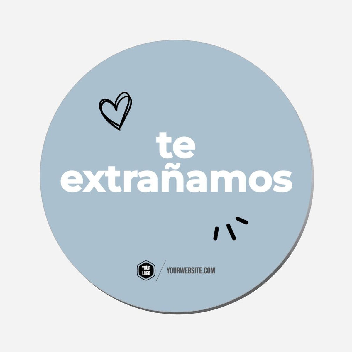 Te Extrañamos - Circle Shape Preview