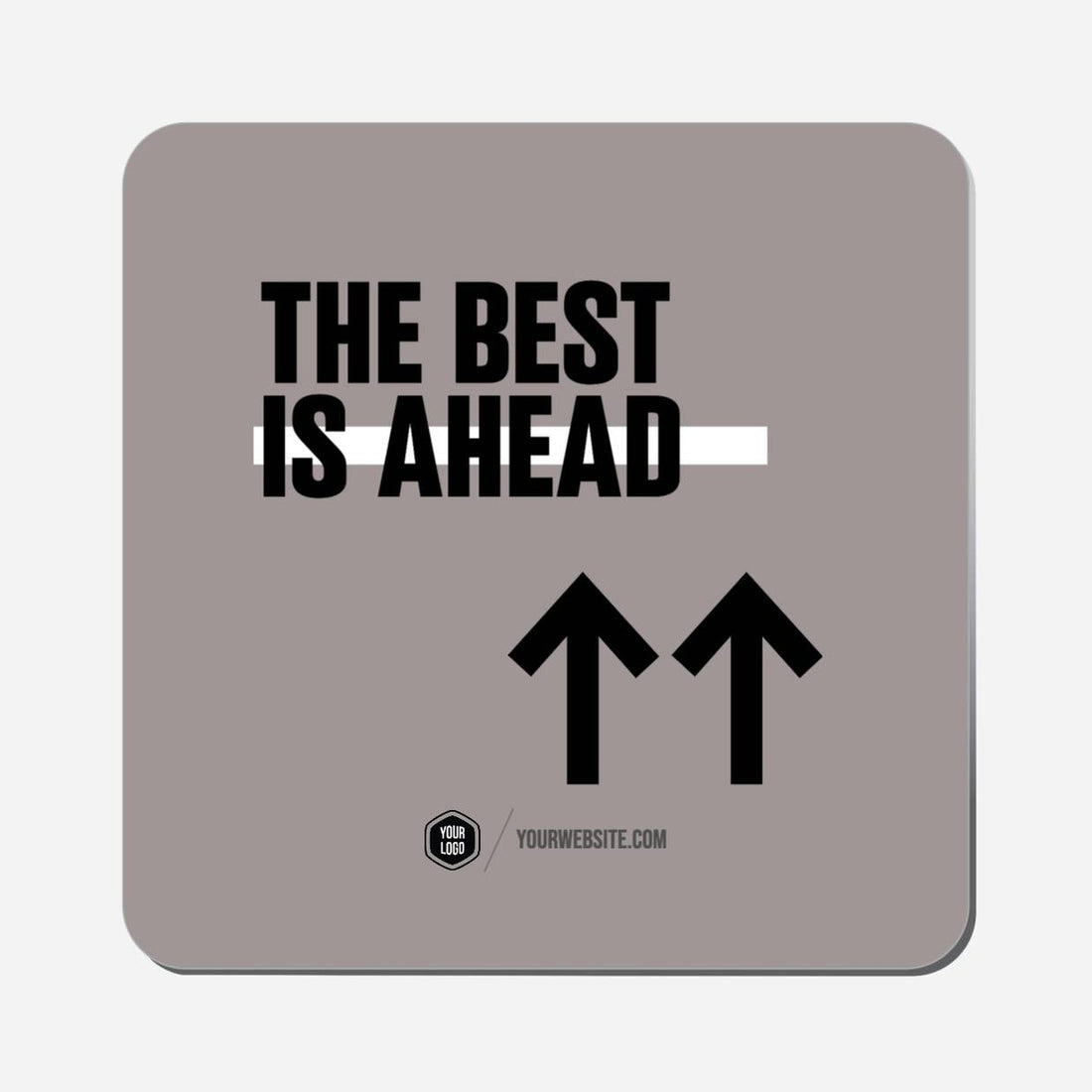 The Best Is Ahead - Classic Shape Preview