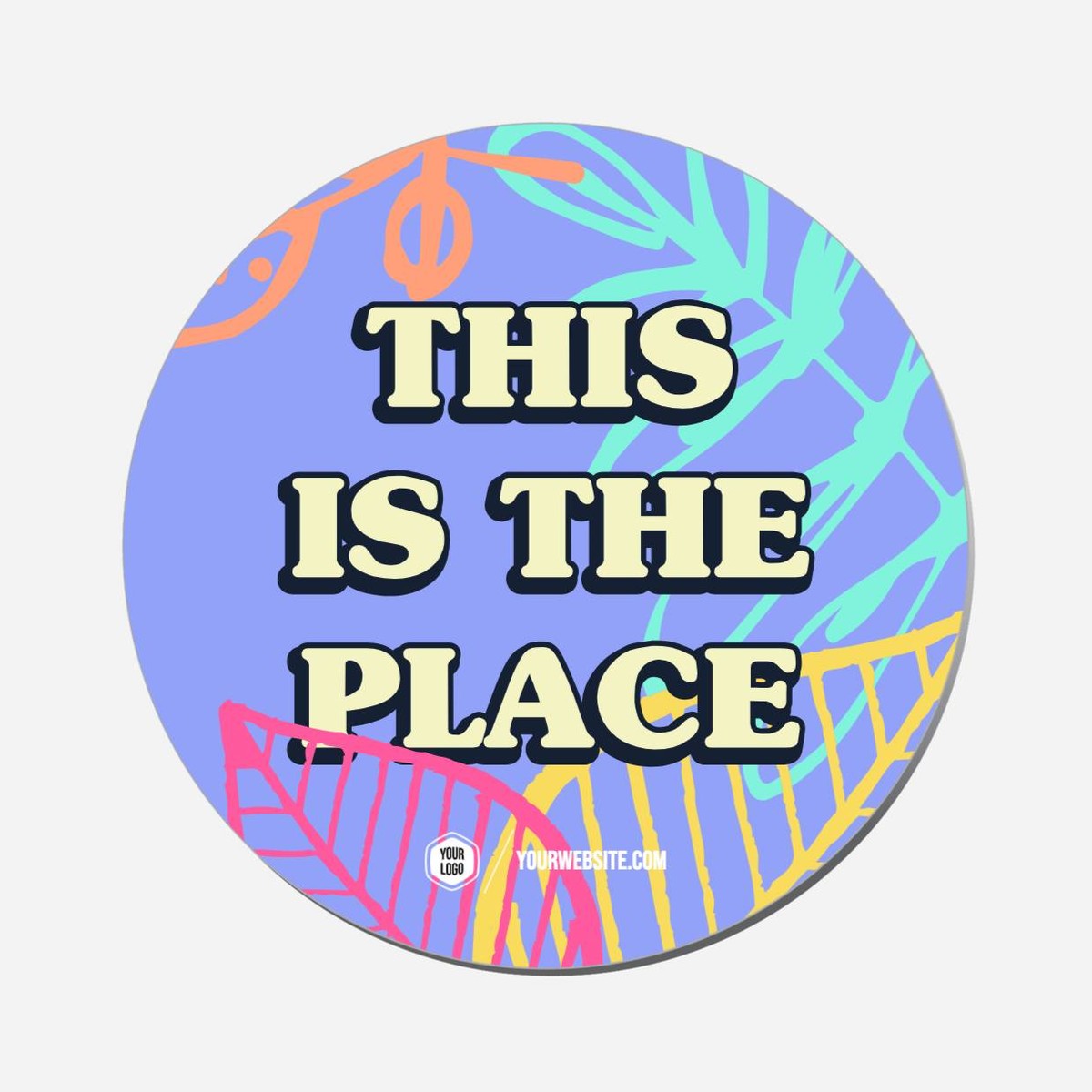 This Is The Place - Circle Shape Preview