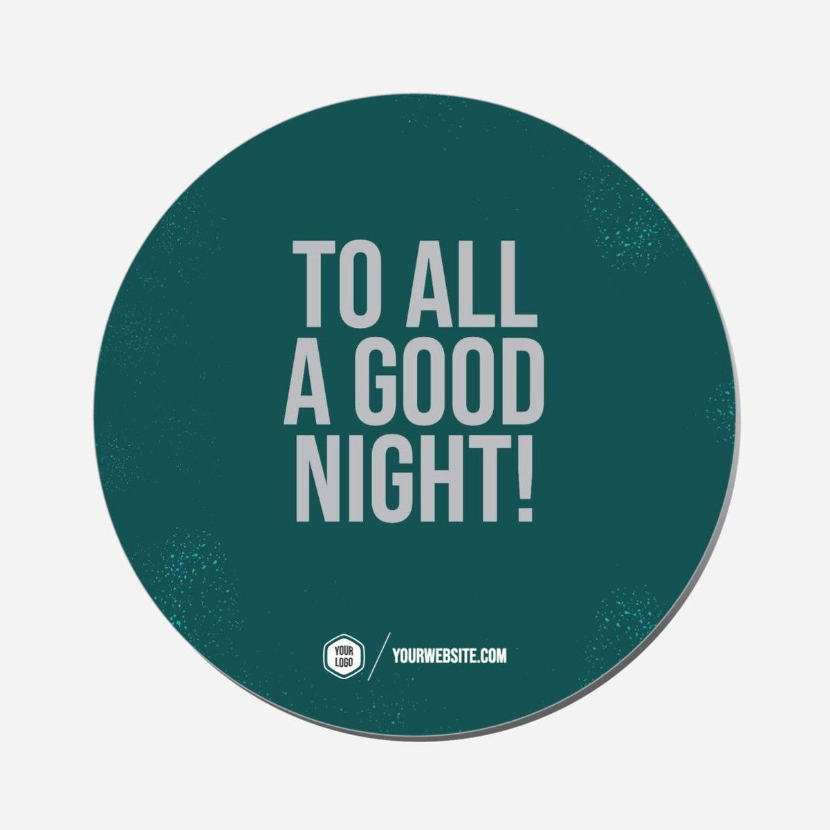 To All A Good Night! - Circle Shape Preview