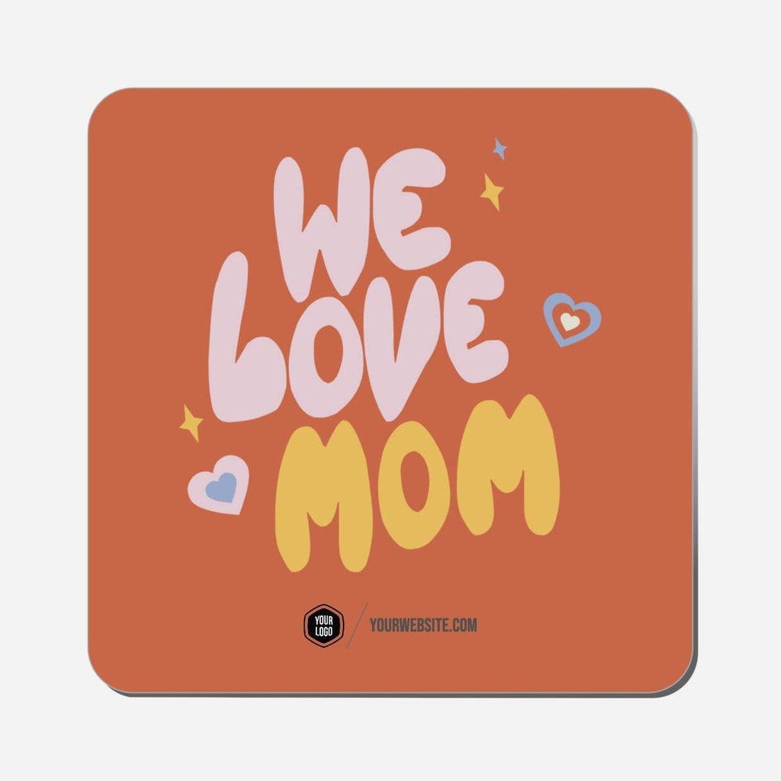 We Love Mom - Classic Shape Preview