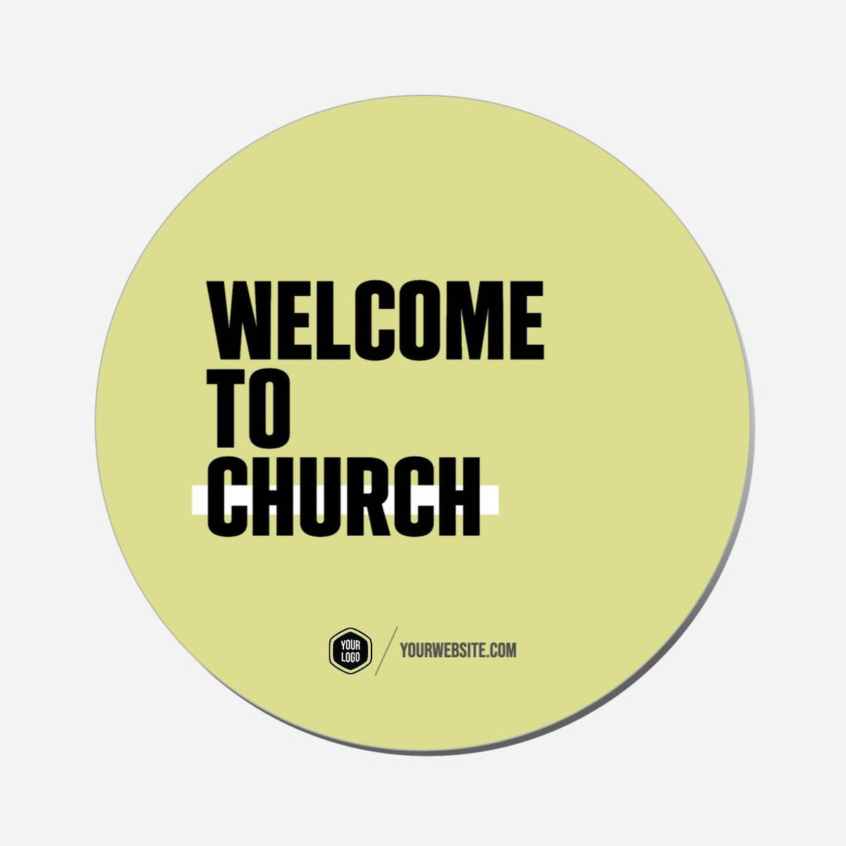 Welcome To Church - Circle Shape Preview