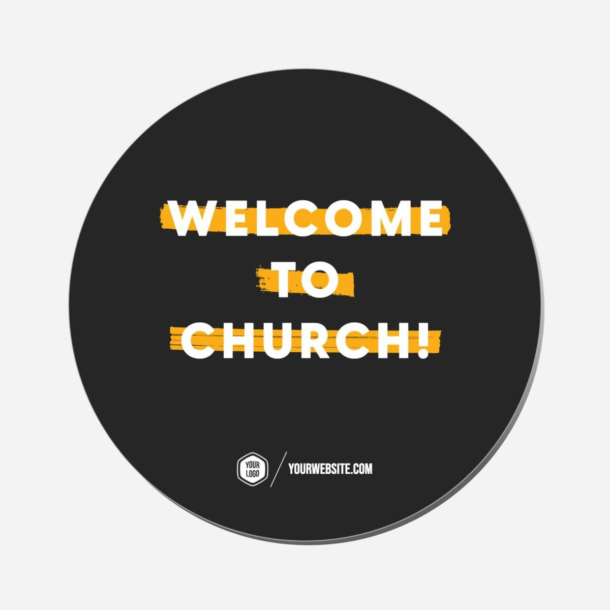 Welcome To Church! - Circle Shape Preview