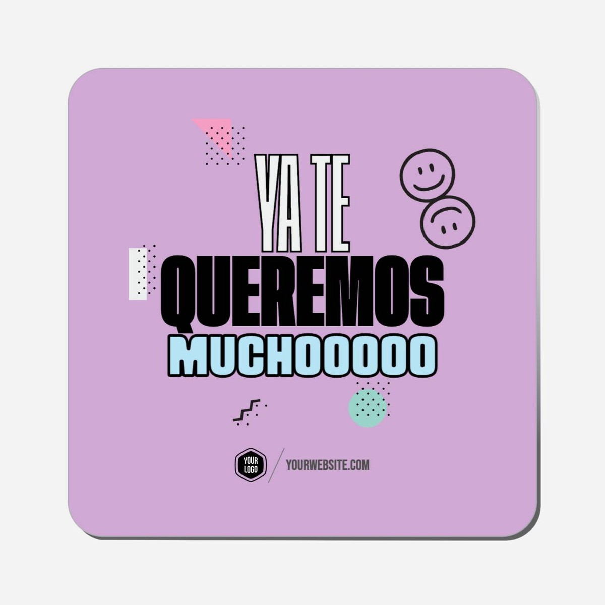 Ya Te Queremos Muchooooo - Classic Shape Preview