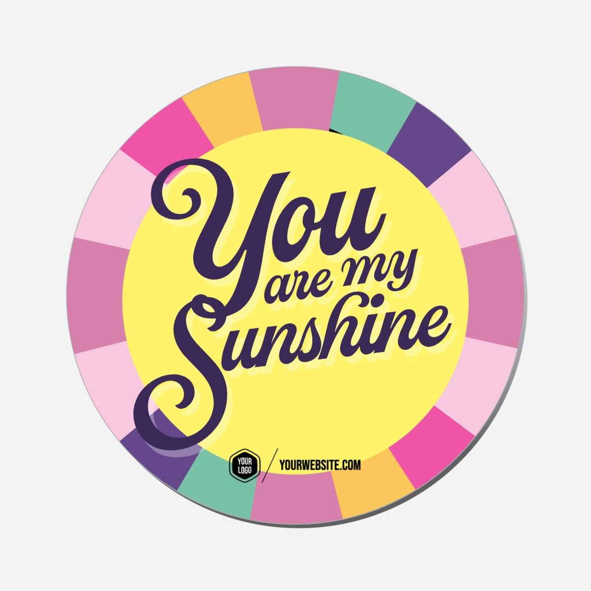You Are My Sunshine - Circle Shape Preview