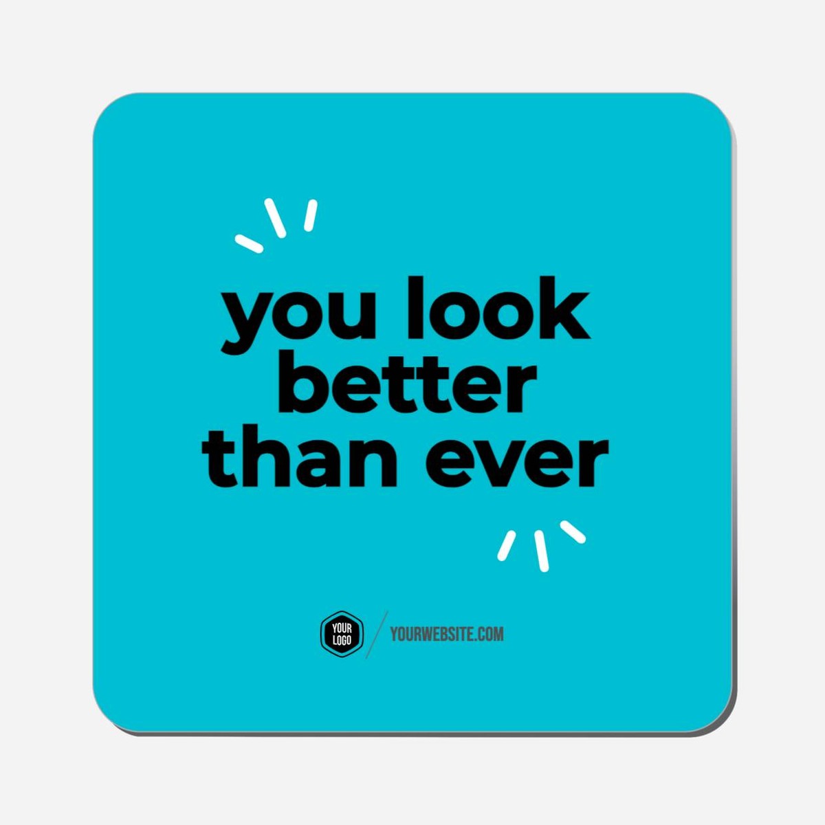 You Look Better Than Ever - Classic Shape Preview