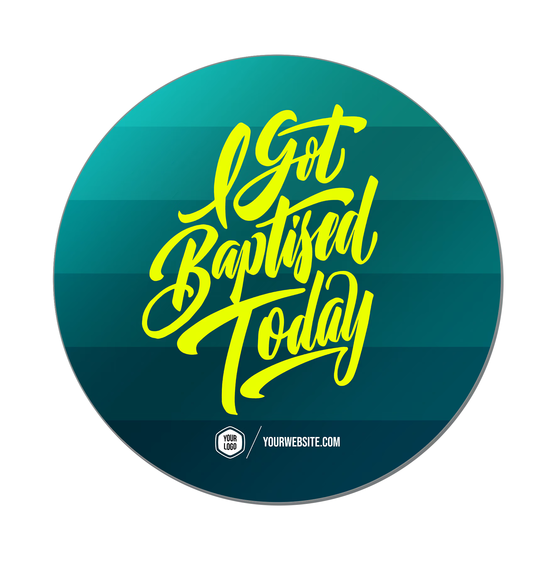 I Got Baptised Today — Baptism Classics Popsigns