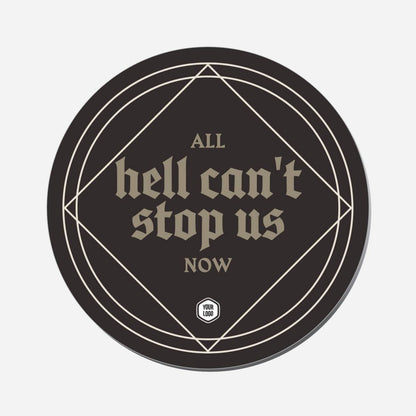 All Hell Can&