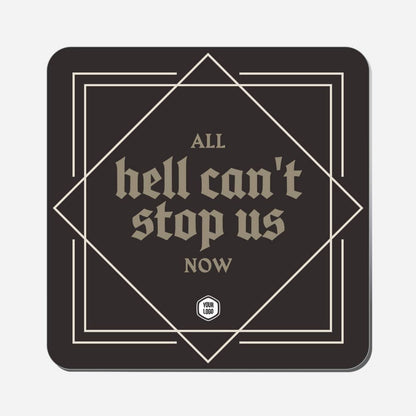 All Hell Can&