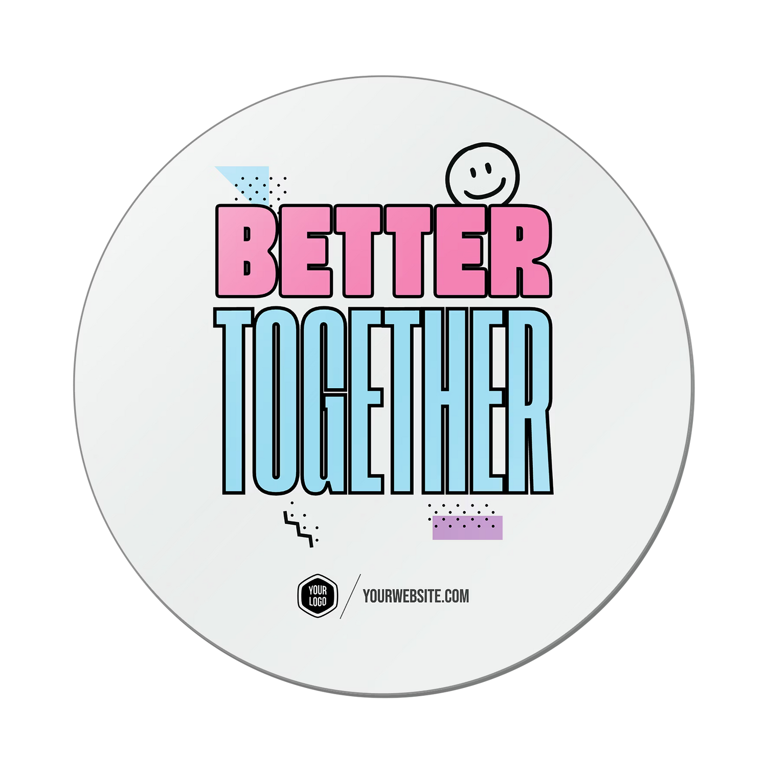 Better Together — 90s Vibes Popsigns