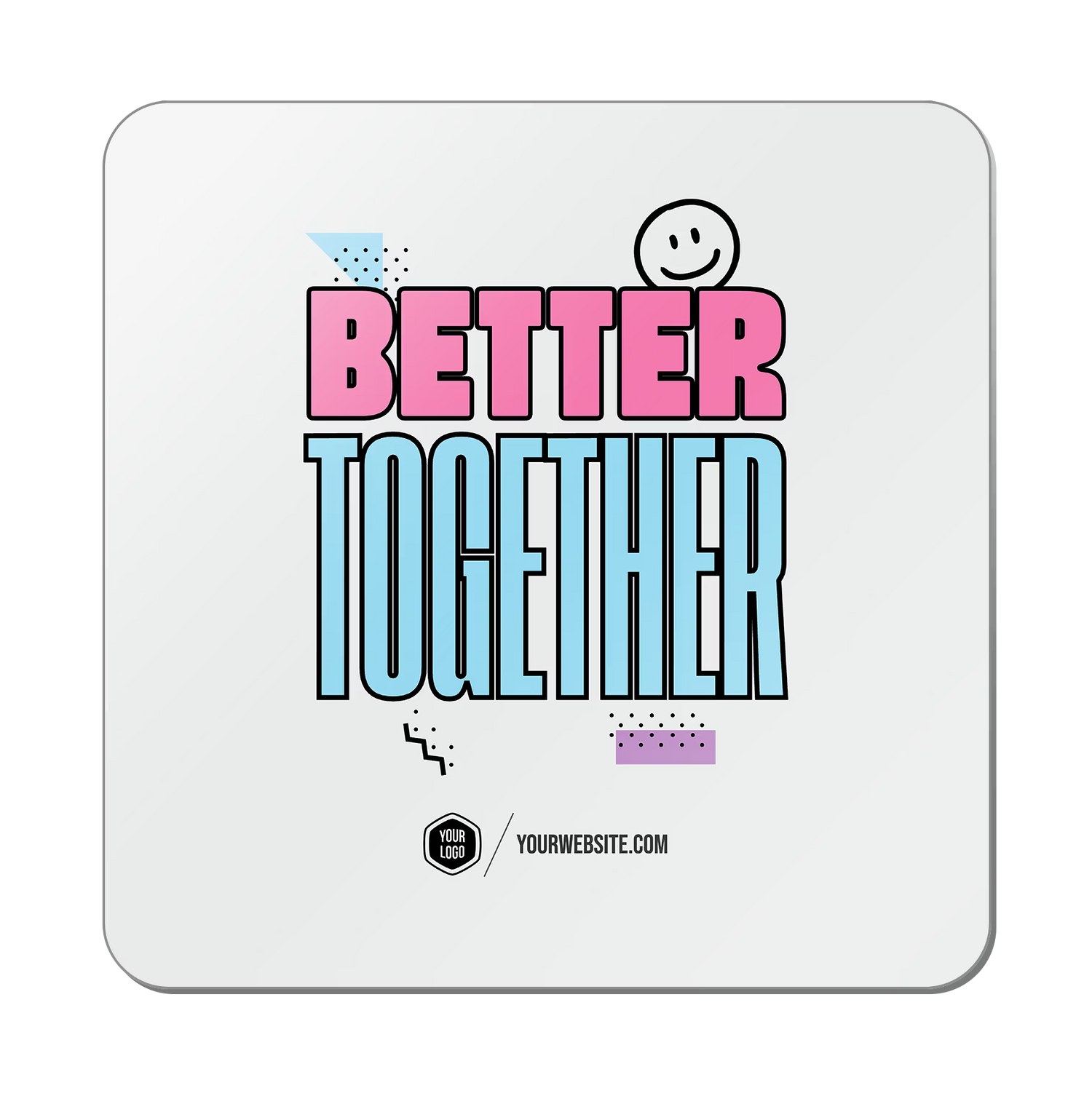 Better Together — 90s Vibes Popsigns