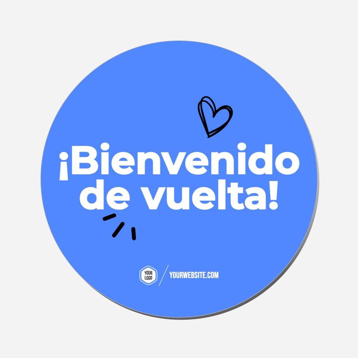 ¡Bienvenido De Vuelta! - Circle Shape Preview