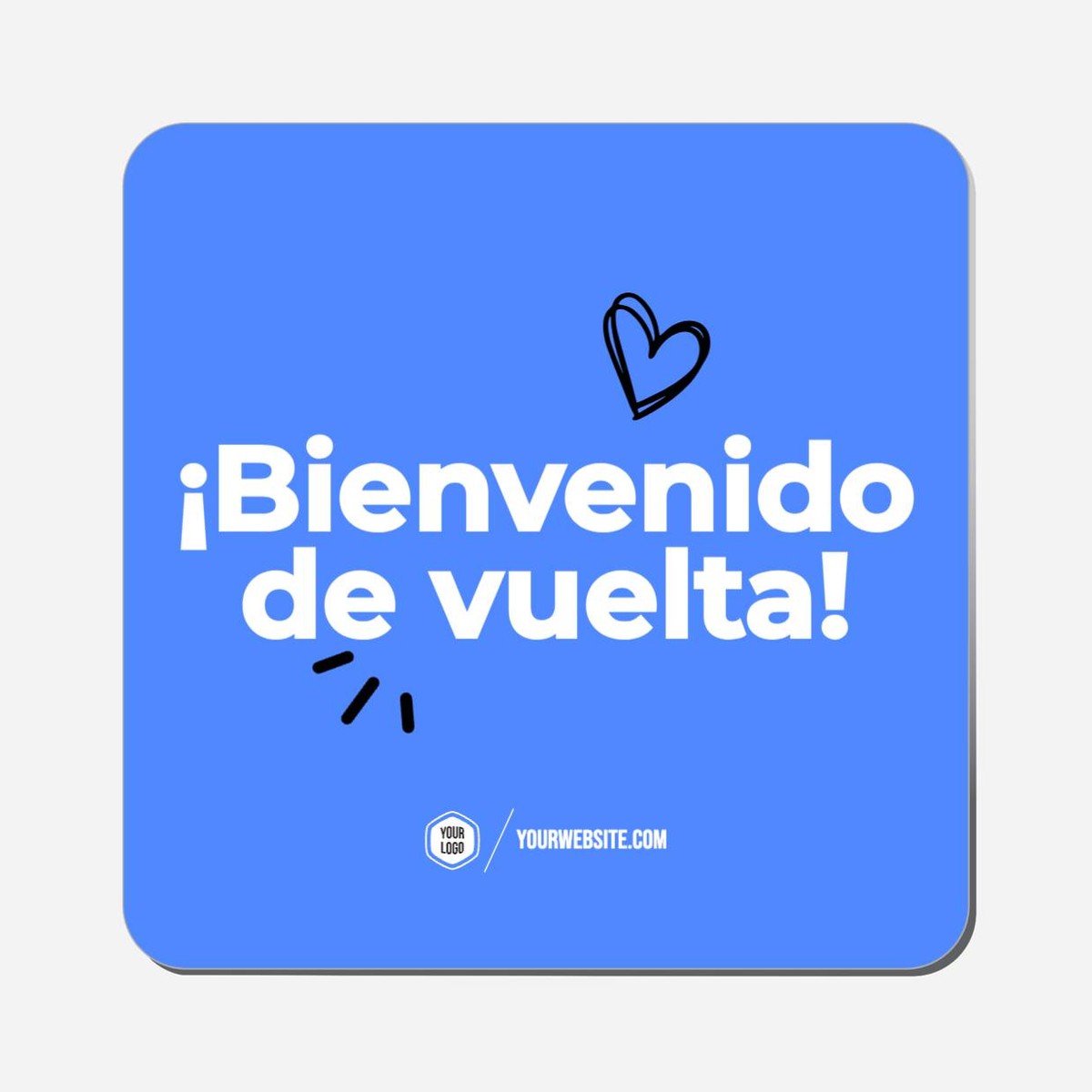 ¡Bienvenido De Vuelta! - Classic Shape Preview