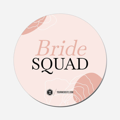 Bride Squad - Circle Shape Preview