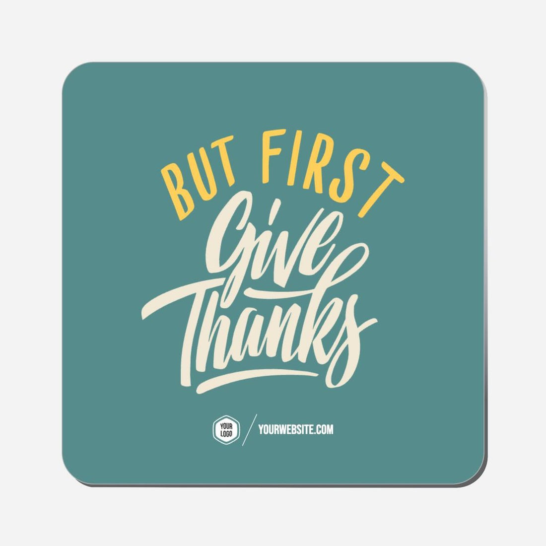 But First Give Thanks - Classic Shape Preview