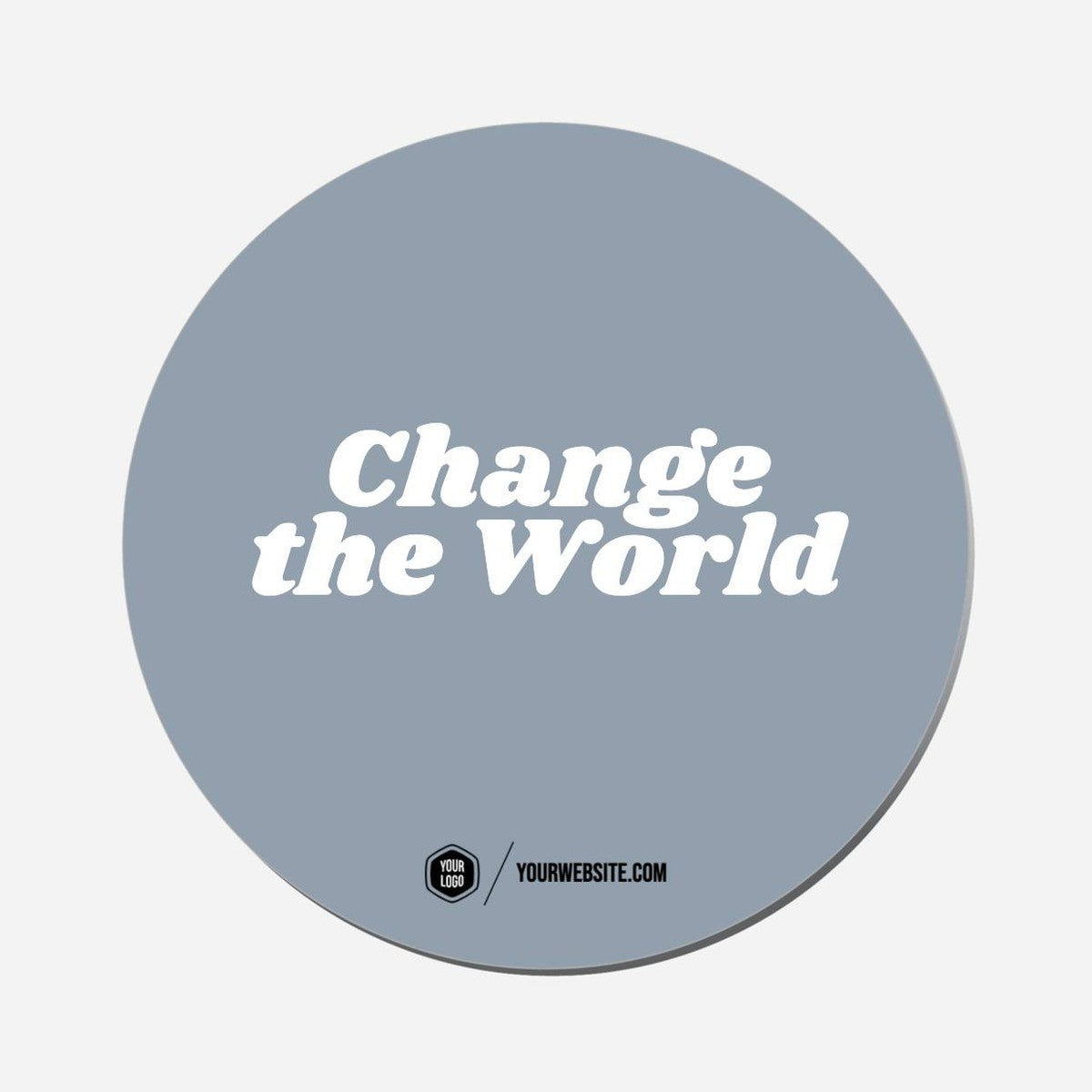 Change The World - Circle Shape Preview