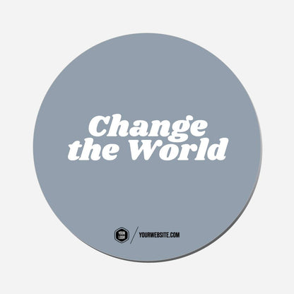 Change The World - Circle Shape Preview