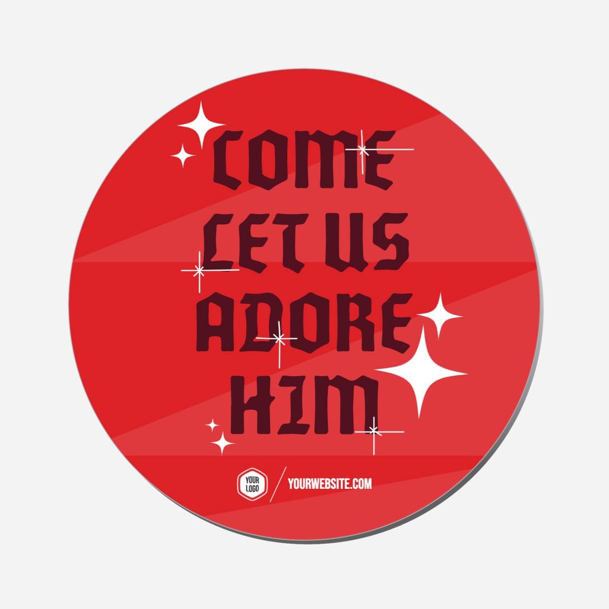 Come Let Us Adore Him - Circle Shape Preview