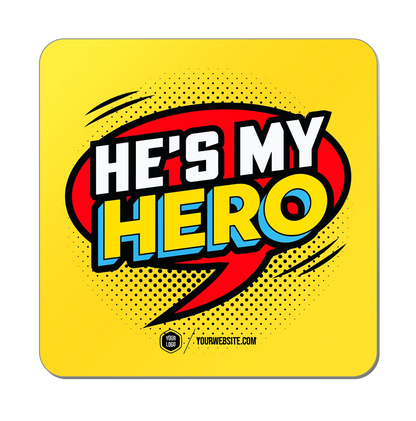 Dad Is My Superhero Popsigns