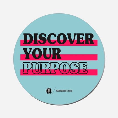 Discover Your Purpose - Circle Shape Preview