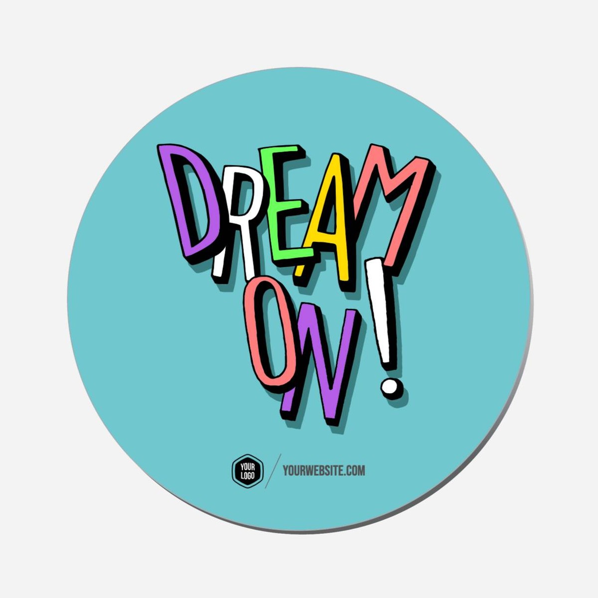 Dream On! - Circle Shape Preview