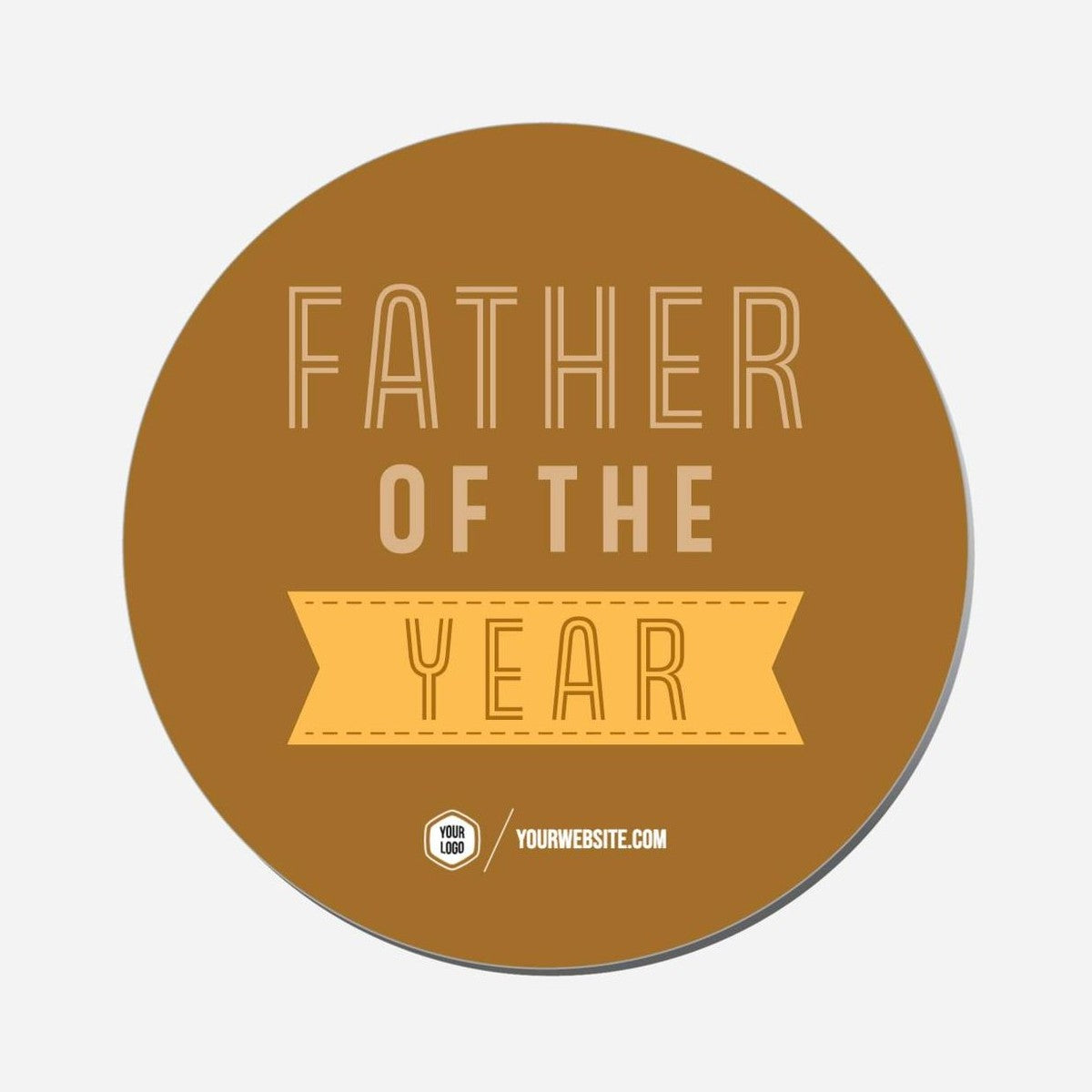 Father Of The Year - Circle Shape