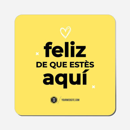 Feliz De Que Estès Aquí - Classic Shape Preview