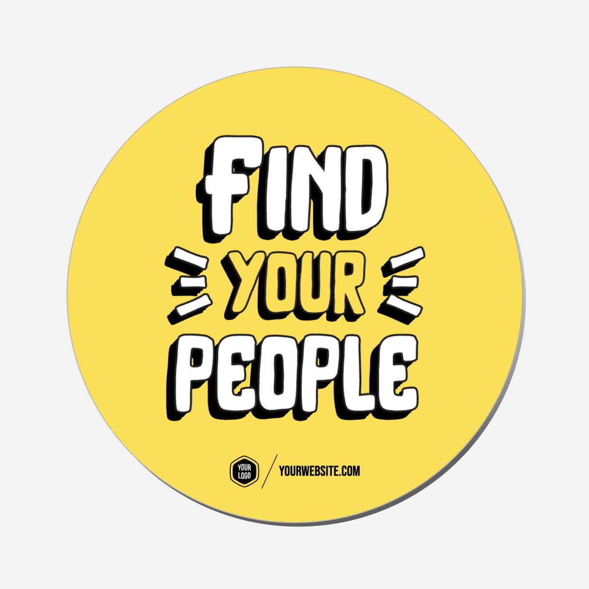 Find Your People - Circle Shape Preview