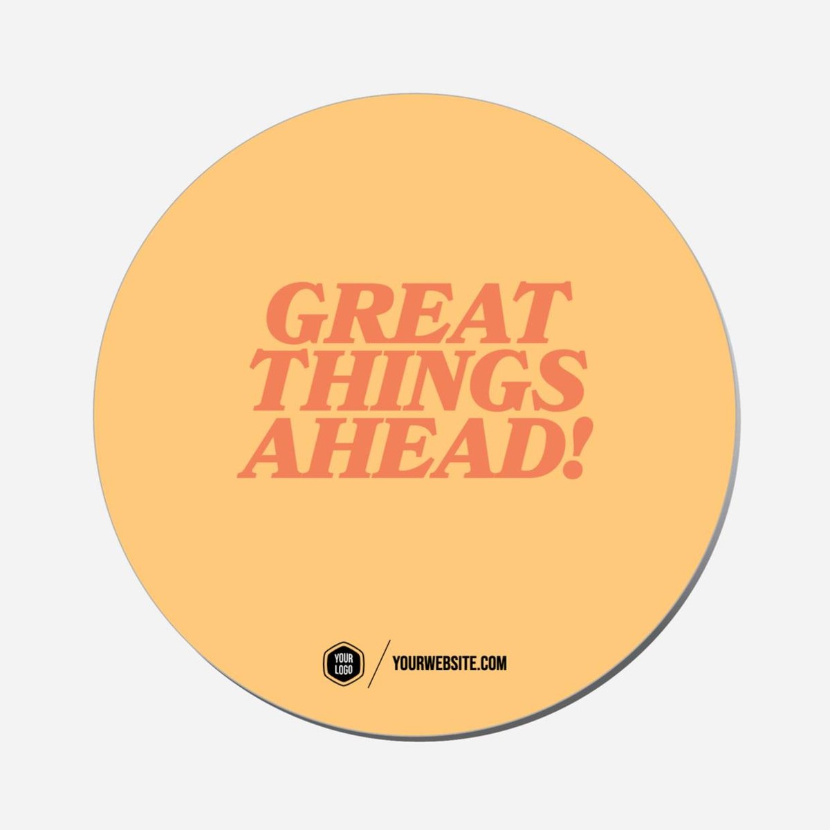 Great Things Ahead! - Circle Shape Preview
